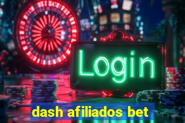 dash afiliados bet